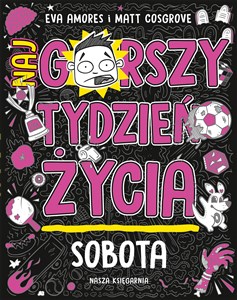 Obrazek Sobota Najgorszy tydzień życia