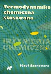 Picture of Termodynamika chemiczna stosowana