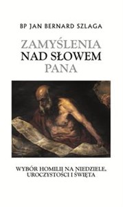 Obrazek Zamyślenia nad Słowem Pana Wybór homilii na niedzielę, uroczystości i święta