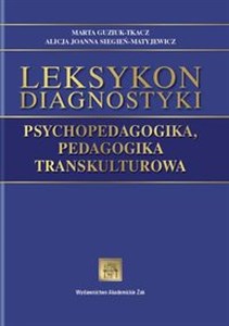Obrazek Leksykon diagnostyki Psychopedagogika, pedagogika transkulturowa