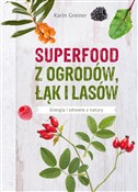 Superfood ... - Karin Greiner -  Książka z wysyłką do UK
