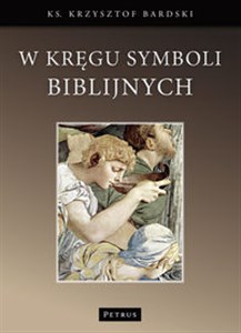 Picture of W kręgu Symboli biblijnych