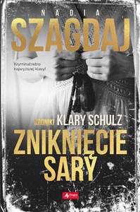 Picture of Zniknięcie Sary Kroniki Klary Schulz