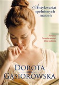 Antykwaria... - Dorota Gąsiorowska -  books from Poland