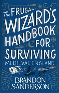 Picture of The Frugal Wizard’s Handbook for Surviving Medieval England