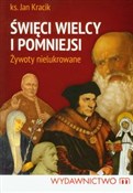Święci wie... - Jan Kracik -  books from Poland
