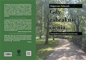 Polska książka : Gdy zabrak... - Małgorzata Talarczyk