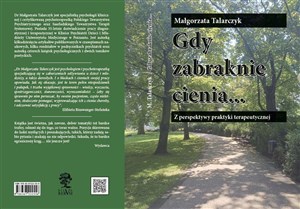 Picture of Gdy zabraknie cienia Z perspektywy praktyki terapeutycznej