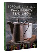 Zdrowie z ... - Katarzyna Mikulska, Artur Bokła -  books from Poland