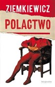 Polactwo - Rafał A. Ziemkiewicz -  Polish Bookstore 