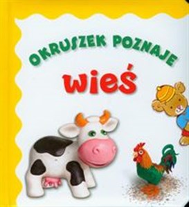 Obrazek Okruszek poznaje wieś