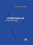 polish book : Technofeud... - Yanis Varoufakis