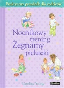 Obrazek Nocnikowy trening Żegnamy pieluszki