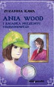 Ania Wood ... - Zuzanna Kawa -  Książka z wysyłką do UK
