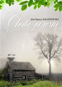 Chata za w... - Józef Ignacy Kraszewski -  books from Poland