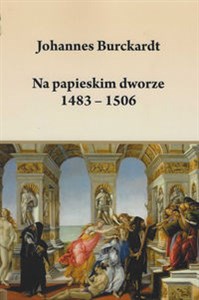 Picture of Na papieskim dworze 1483-1506