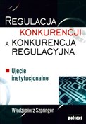 Regulacja ... - Włodzimierz Szpringer -  books in polish 