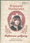 Haftowane ... - Krystyna Sienkiewicz -  books from Poland