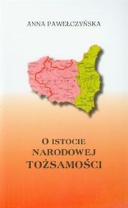 Obrazek O istocie narodowej tożsamości Polacy wobec zagrożeń