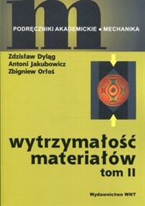 Picture of Wytrzymałość materiałów Tom 2