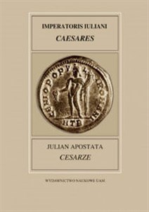Picture of Fontes Historiae Antiquae XXVII: Julian Apostata Cesarze