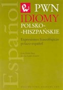 Idiomy pol... - Jesus Pulido Ruiz, Dorota Leniec-Lincow -  foreign books in polish 