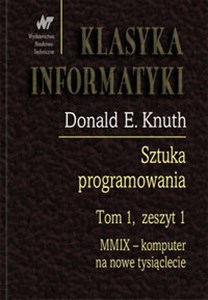 Picture of Sztuka programowania Tom 1 Zeszyt 1. MMIX - Komputer na nowe tysiąclecie