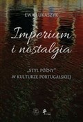 polish book : Imperium i... - Ewa Łukaszyk