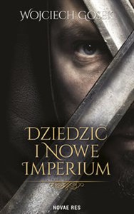 Picture of Dziedzic i nowe imperium