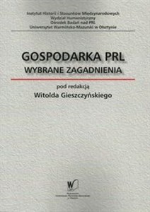 Picture of Gospodarka PRL Wybrane zagadnienia