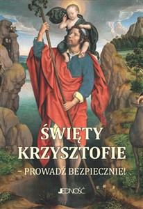 Picture of Święty Krzysztofie Prowadź bezpiecznie modlitewnik