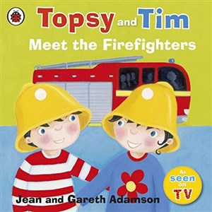 Picture of Topsy and Tim: Meet the Firefighters