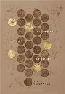Picture of Nieludzkie zawsze ludzkie