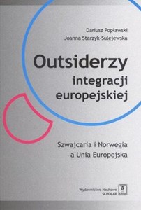 Picture of Outsiderzy integracji europejskiej Szwajcaria i Norwegia a Unia Europejska