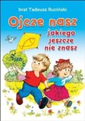 Ojcze nasz... - brat Tadeusz Ruciński FSC -  Polish Bookstore 