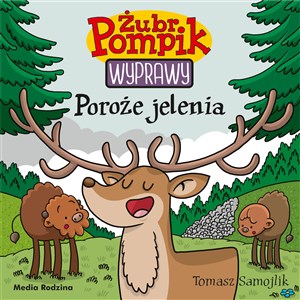 Picture of Żubr Pompik. Wyprawy. Tom 21. Poroże jelenia