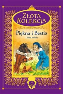 Picture of Piękna i Bestia i inne baśnie