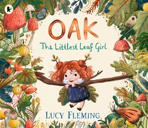 Obrazek Oak, the Littlest Leaf Girl