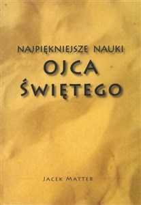 Picture of Najpiękniejsze nauki Ojca Świętego