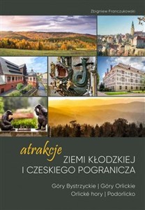 Picture of Atrakcje Ziemi Kłodzkiej i czeskiego pogranicza Góry Bystrzyckie i Orlickie Orlicke hory i Podorlicko 1