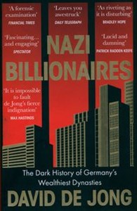 Picture of Nazi Billionaires The Dark History of Germany’s Wealthiest Dynasties