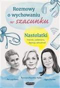 Polska książka : Rozmowy o ... - Agata Frońska, Katarzyna Kowalska-Bębas, Patrycja Frania