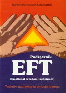 Picture of Podręcznik  EFT Techniki uzdrawiania emocjonalnego