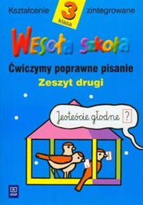 Obrazek Wesoła szkoła 3 Ćwiczymy poprawne pisanie Zeszyt 2