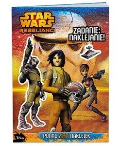 Obrazek Star Wars Rebelianci Zadanie: naklejanie!