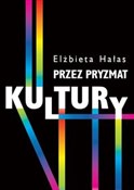 Przez pryz... - Elżbieta Hałas -  books from Poland