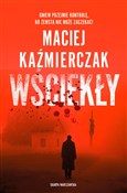 Wściekły - Maciej Kaźmierczak -  Książka z wysyłką do UK