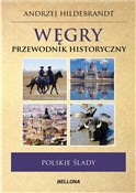 Węgry Prze... - Andrzej Hildebrandt -  Polish Bookstore 