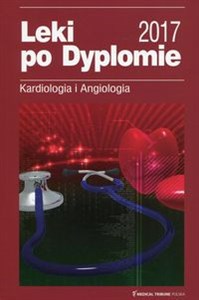 Picture of Leki po Dyplomie Kardiologia i Angiologia 2017