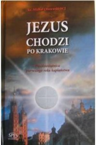 Picture of Jezus chodzi po Krakowie